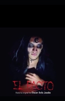 EL PACTO: LOS HORRORES DEL DRAMATURGO B0BNV3KGBZ Book Cover
