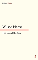 The Tree of the Sun 0571296335 Book Cover