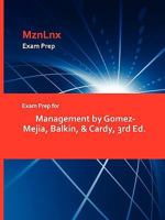 Exam Prep for Management by Gomez-Mejia, Balkin, & Cardy, 3rd Ed. 1428871195 Book Cover