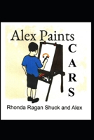Alex Paints 165872304X Book Cover