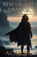 Rise Of The Draugr: Epic Viking Fantasy (The Bane Of The North) B0D7W4CRR6 Book Cover