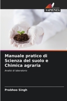 Manuale pratico di Scienza del suolo e Chimica agraria: Analisi di laboratorio 6205888742 Book Cover