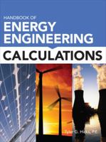 Handbook of Energy Engineering Calculations 0071745521 Book Cover