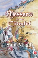 Massacre at the Citadel 0986940615 Book Cover