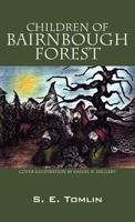 Children Of Bairnbough Forest 143279857X Book Cover