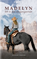 Madelyn - Ritt in die Vergangenheit 3756884473 Book Cover