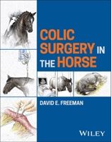 Colic Surgery in the Horse 1118479122 Book Cover