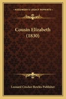 Cousin Elizabeth 1120183669 Book Cover