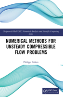 Numerical Methods for Unsteady Compressible Flow Problems 1032021837 Book Cover