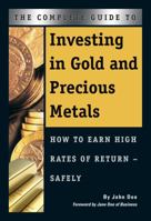 Investing in Gold and Precious Metals 1601382928 Book Cover