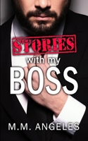 Stories with my Boss: An Office Gay Erotica Collection B0BPW9378W Book Cover