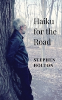 Haiku for the Road 1733914196 Book Cover