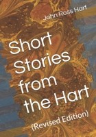 Short Stories from the Hart: (Revised Edition) B0DZHXXJKZ Book Cover