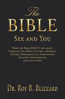 The Bible Sex and You 1482640457 Book Cover
