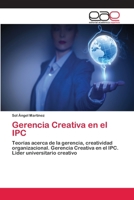 Gerencia Creativa en el IPC 6202118067 Book Cover