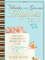 The Bride and Groom Happiness Test 1402210159 Book Cover