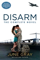 Disarm. The Complete Novel 0425272125 Book Cover