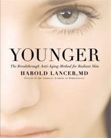 Dr. Lancer's Anti-Aging Method: The Breakthrough 3-Step Program for Younger Looking Skin 1455548901 Book Cover