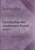Geschichte Der Modernen Kunst Band 2 1144591554 Book Cover