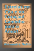"Estrelas no Céu e no Coração! Caminho para o Amor!" (Portuguese Edition) B0DNT8NWKF Book Cover