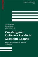 Vanishing and Finiteness Results in Geometric Analysis: A Generalization of the Bochner Technique (Progress in Mathematics) 376438641X Book Cover