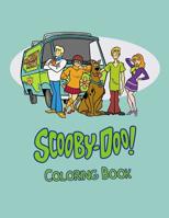 Scooby Doo Coloring Book: Coloring Book for Kids and Adults, Activity Book, Great Starter Book for Children (Coloring Book for Adults Relaxation and for Kids Ages 4-12) 1986825043 Book Cover