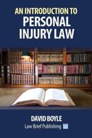 An Introduction to Personal Injury Law 1911035304 Book Cover