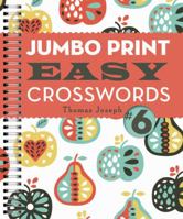 Jumbo Print Easy Crosswords #6 1454917962 Book Cover