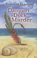 Daiquiri Dock Murder 1432825747 Book Cover