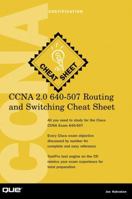 CCNA 2.0 640-507 Routing and Switching Cheat Sheet 0789722933 Book Cover