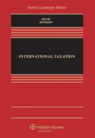 International Taxation Casebook (Casebook Series) 1567066429 Book Cover