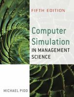 Computer Simulation in Management Science 0470092300 Book Cover