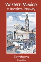 Western Mexico : A Traveller's Treasury (3rd Edition) 0973519169 Book Cover