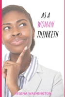 AS A WOMAN THINKETH B08FTXRC78 Book Cover