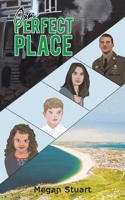 Our Perfect Place 1528995562 Book Cover