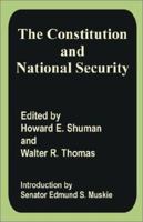 The Constitution and National Security 089875920X Book Cover