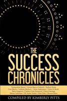 The Success Chronicles 0692624449 Book Cover