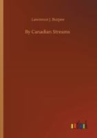 By Canadian Streams 1502570459 Book Cover