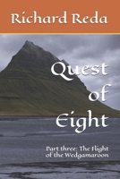 Quest of Eight: Part three" The Flight of the Wedgamaroon B0G6KD19GZ Book Cover