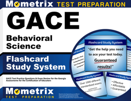 GACE Behavioral Science Flashcard Study System: GACE Test Practice Questions & Exam Review for the Georgia Assessments for the Certification of Educators (Cards) 1614035490 Book Cover