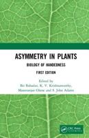 Asymmetry in Plants: Biology of Handedness 0367730596 Book Cover