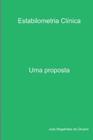 Estabilometria Cl nica (Portuguese Edition) 6553920516 Book Cover