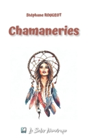 Chamaneries 1980643873 Book Cover