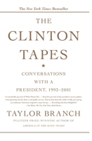 The Clinton Tapes: Wrestling History with the President