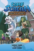Camp Scream #2: Sink or Swim 0063064472 Book Cover