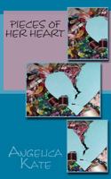 Pieces of Her Heart 1500620157 Book Cover