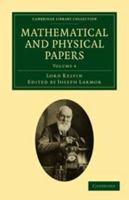 Mathematical and Physical Papers 1402183704 Book Cover