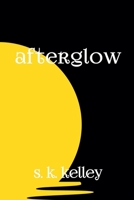 Afterglow: Sidetracked Part 3 1955240108 Book Cover