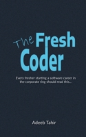 The Fresh Coder B0BSXGMGFK Book Cover