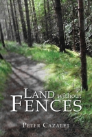 Land without Fences 1951313089 Book Cover